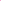 Pink,,